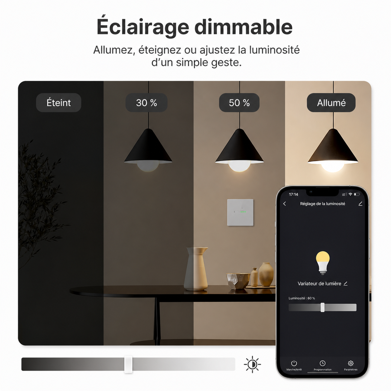 NéoSlide Essential réglant un éclairage dimmable depuis une application.