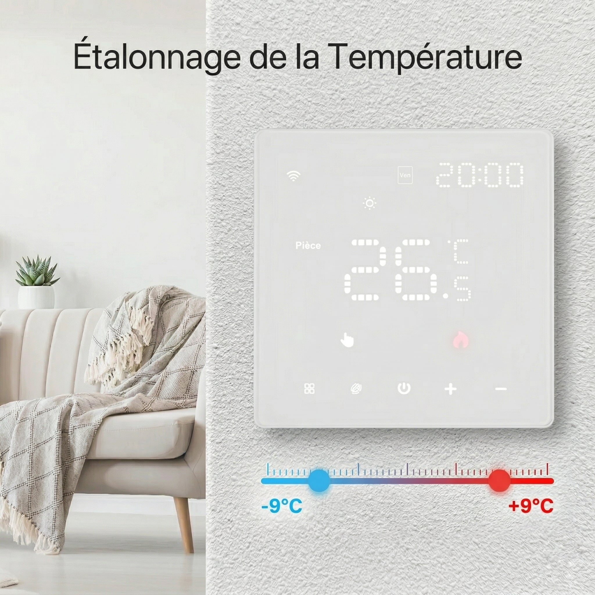 NéoPure Comfort blanc illustrant l'étalonnage de température réglable de -9 à +9 degrés.