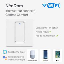 Interrupteur NeoDom WiFi gamme Comfort
