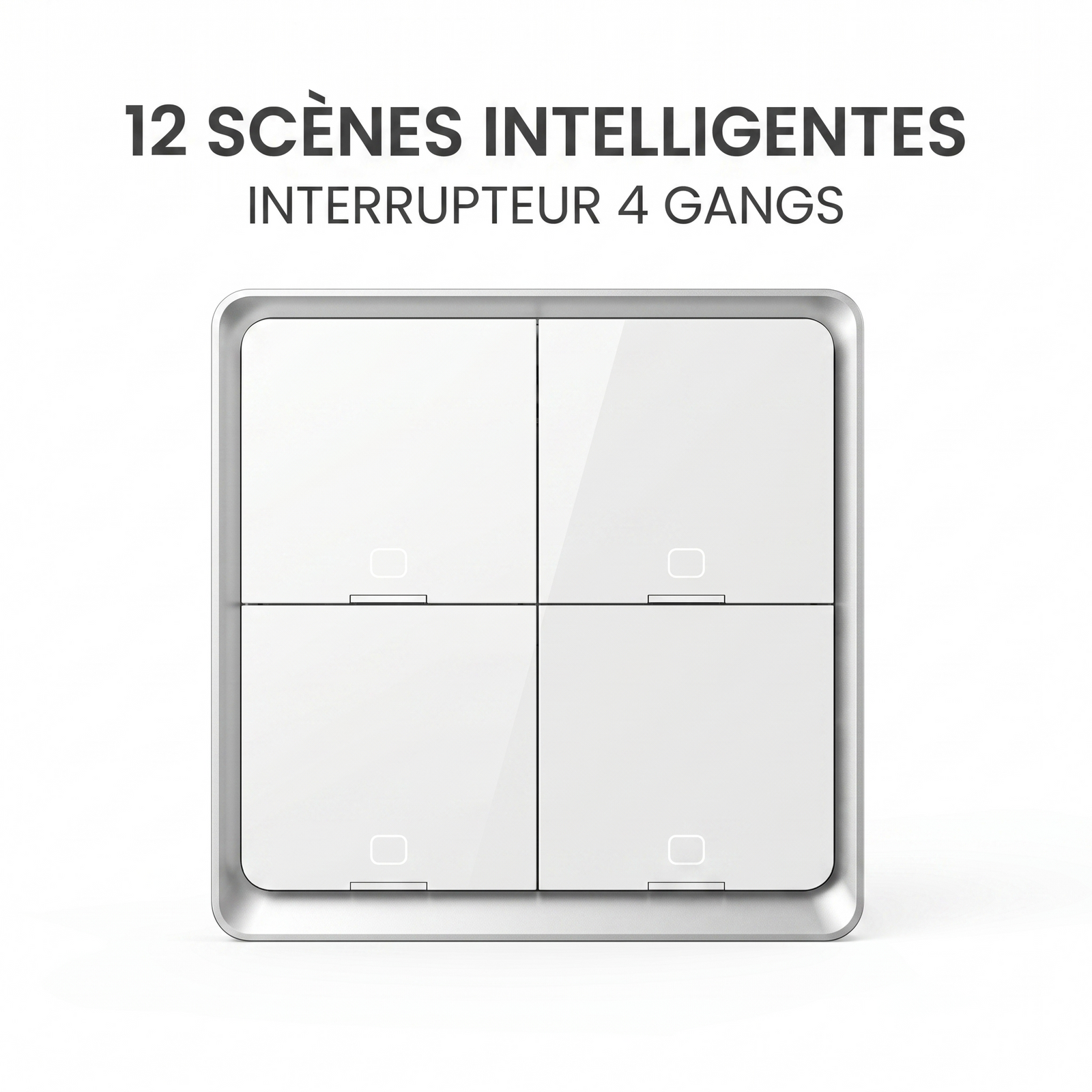 Interrupteur scene quatre gangs douze scenes
