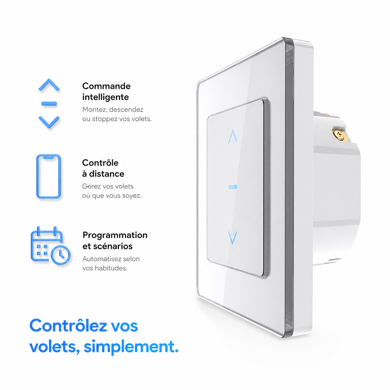 Interrupteur volet connecte, controle intelligent, distance et programmation.