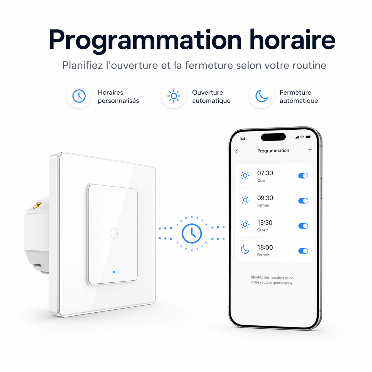 Interrupteur volet connecte, programmation horaire des ouvertures.