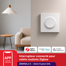 Interrupteur Zigbee volets Fusion Orb