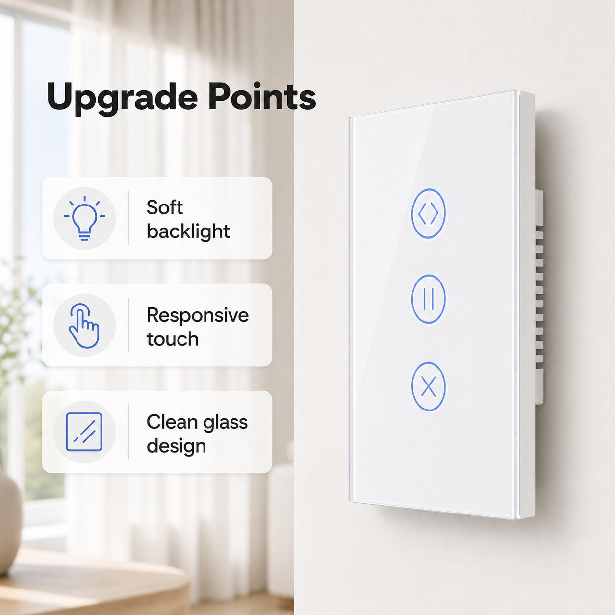 Upgrade points for glass curtain touch switch