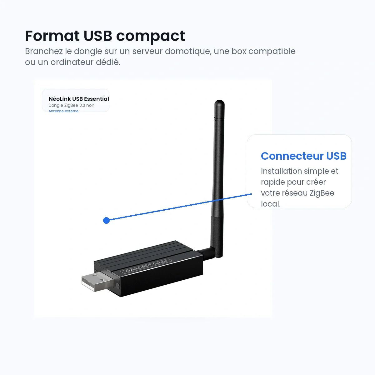 Détail du connecteur USB du dongle NéoLink Essential.