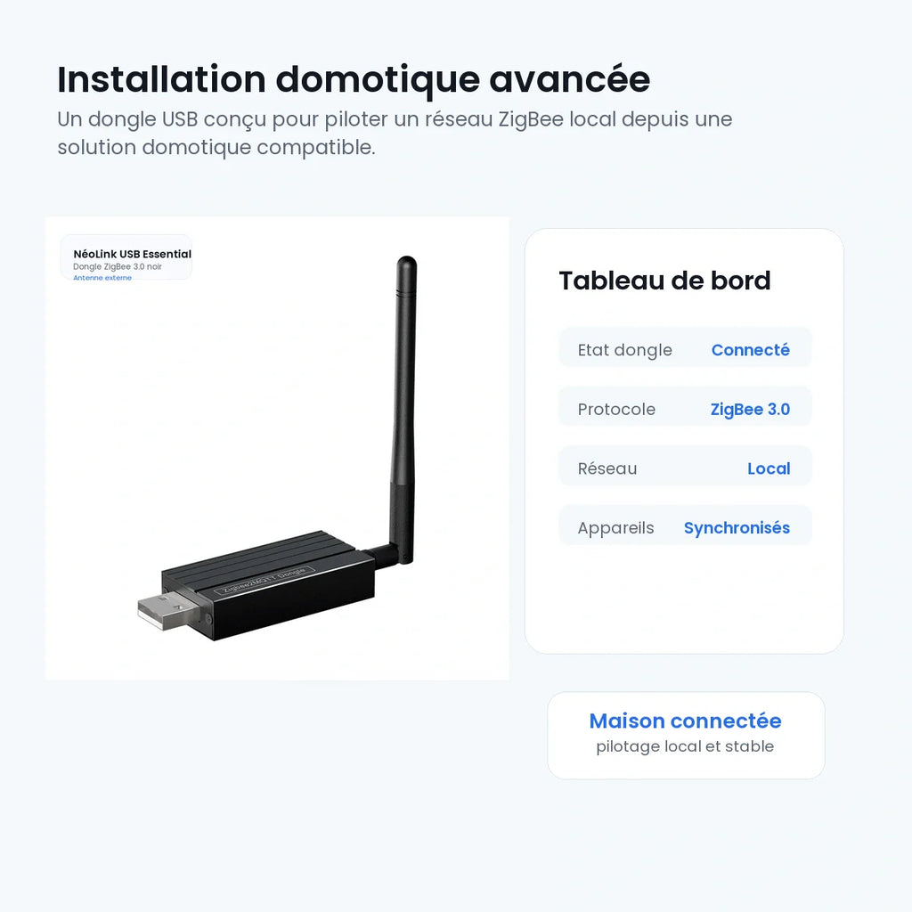 Installation domotique avancée avec dongle NéoLink USB Essential.