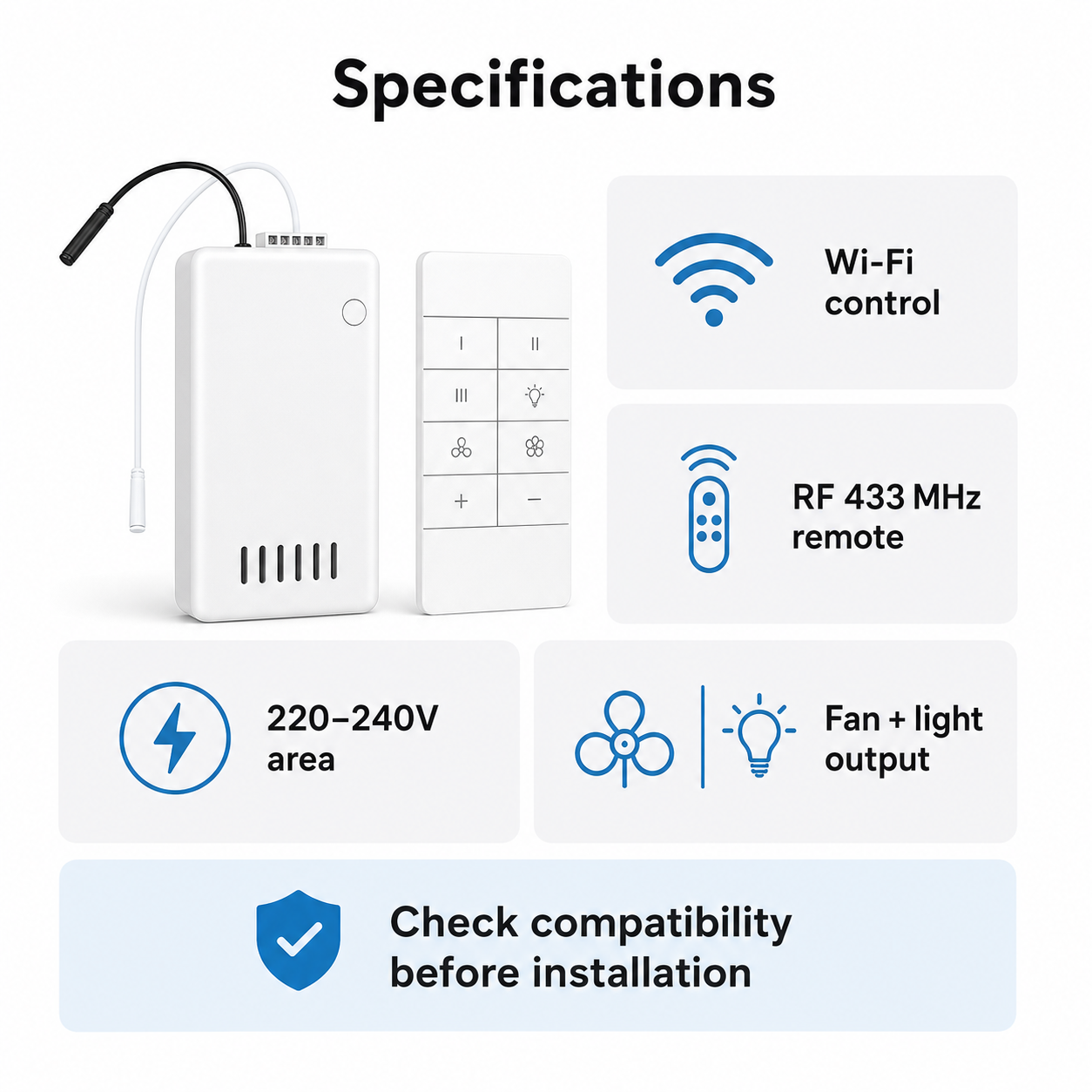 Specifications for Wi-Fi fan and light controller with RF 433 MHz remote and 220-240V area