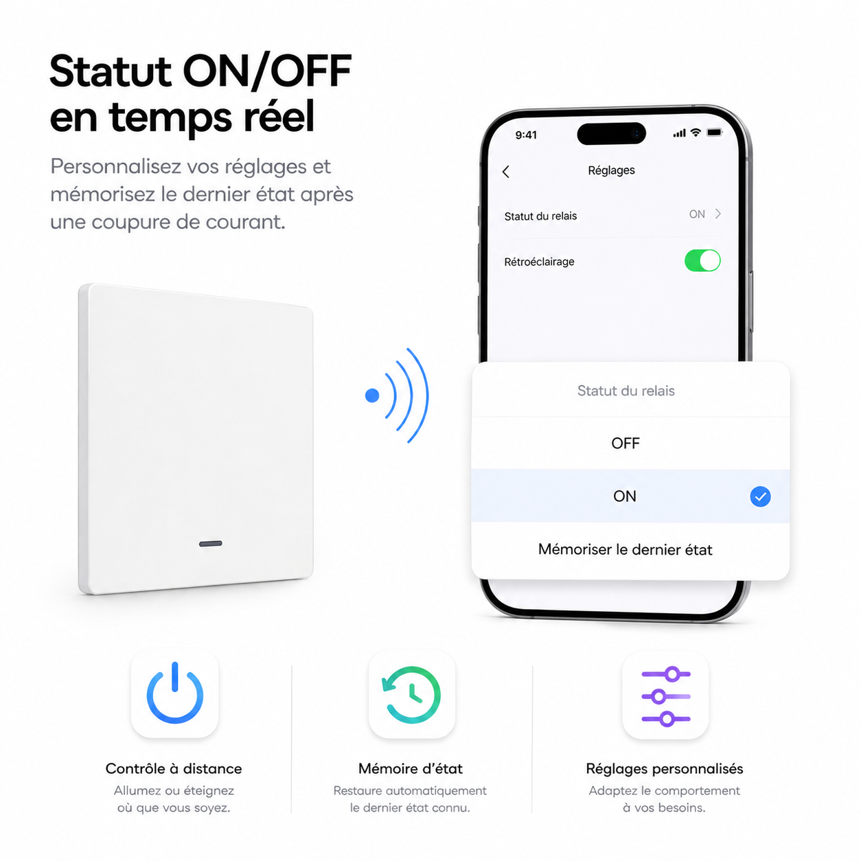 NéoGlass Multi-Wire Comfort, statut ON OFF en temps réel pour connaître l'état de l'interrupteur depuis l'application.