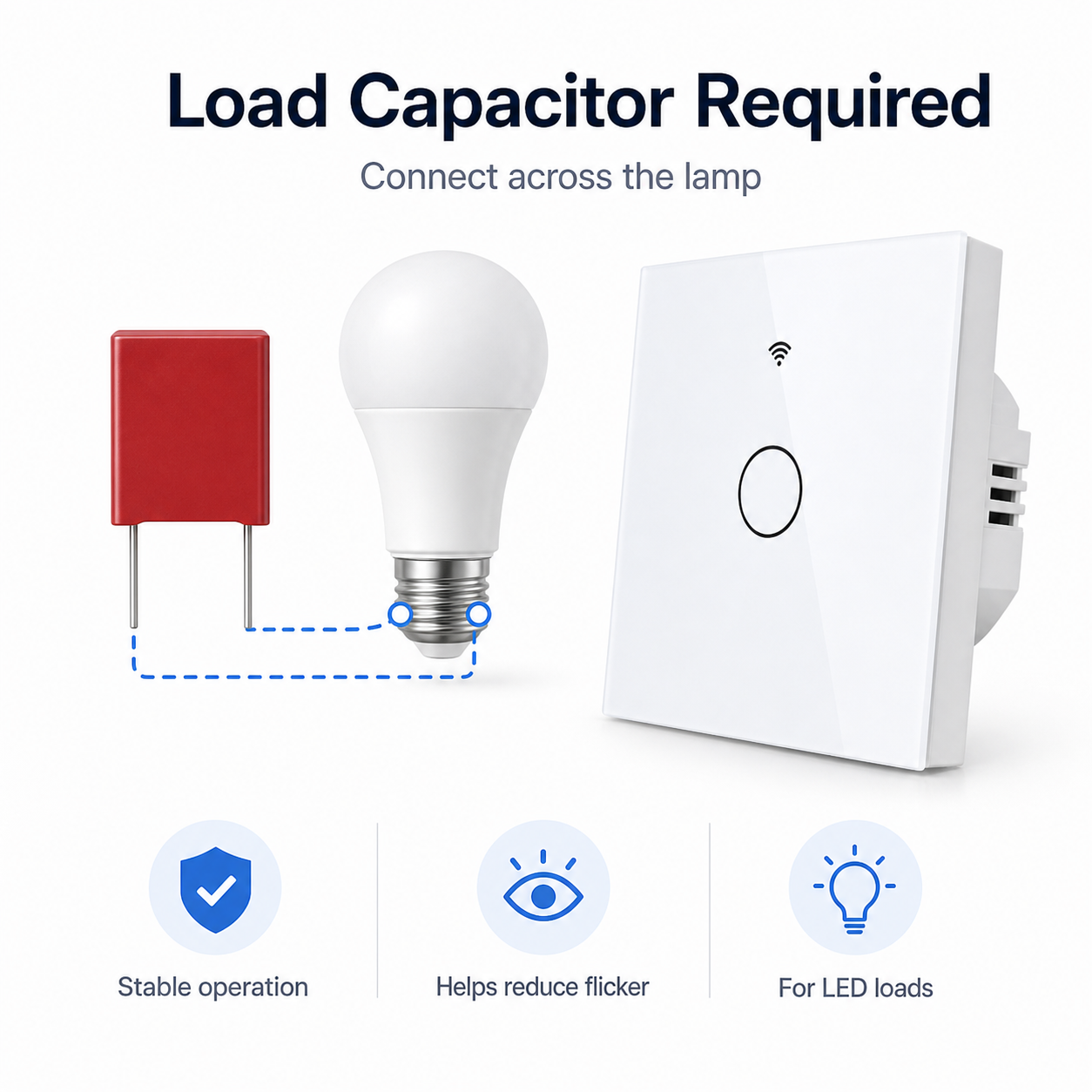Load capacitor requirement for NéoGlass RF Lite Comfort no-neutral touch switch