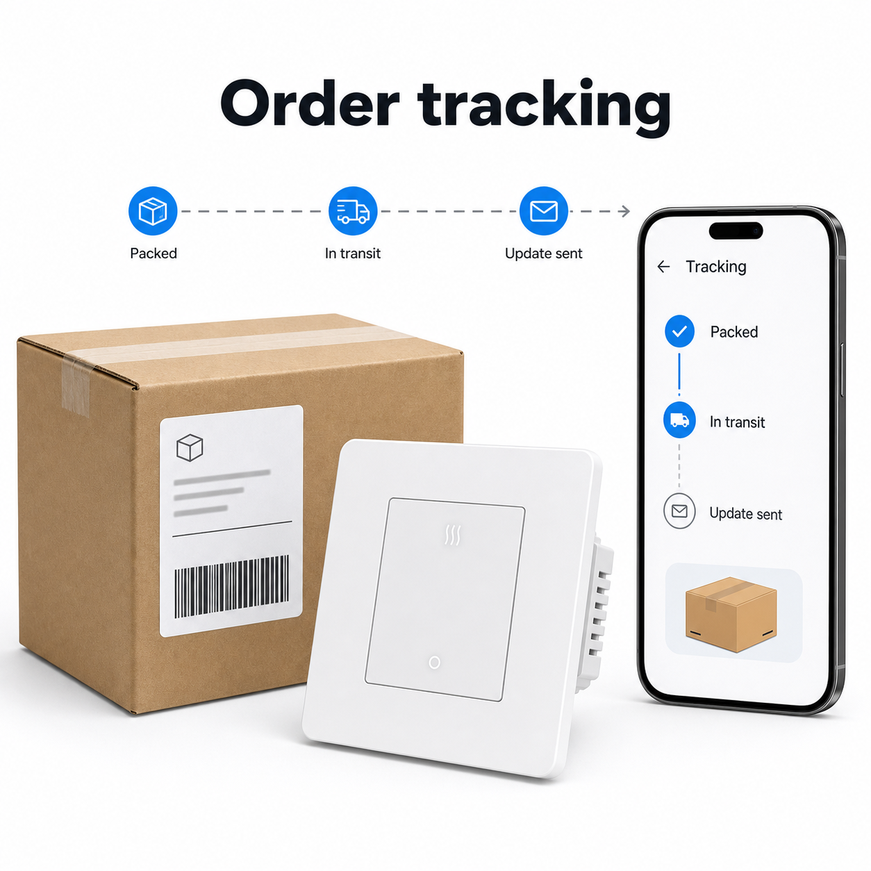 Order tracking and shipping updates for 20A ZigBee heater switch