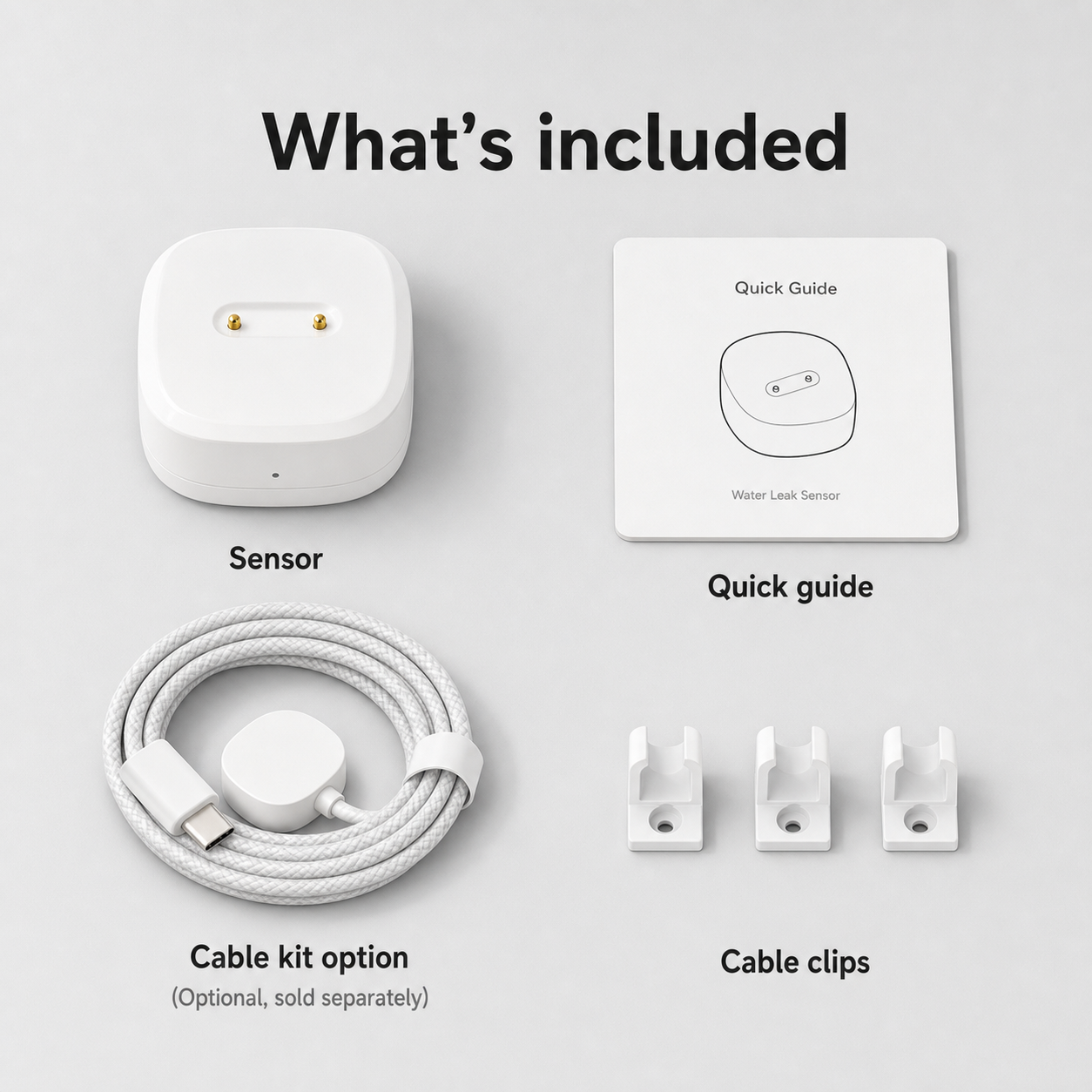 Included items for water leak sensor with optional cable kit and clips