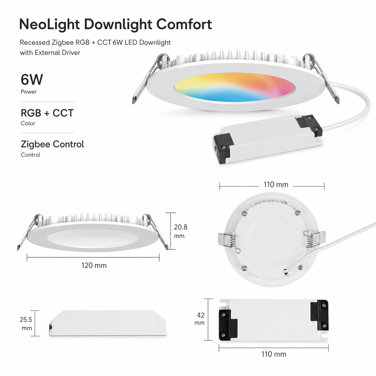 Technical dimensions for NeoLight Zigbee RGB CCT 6W recessed downlight and external driver
