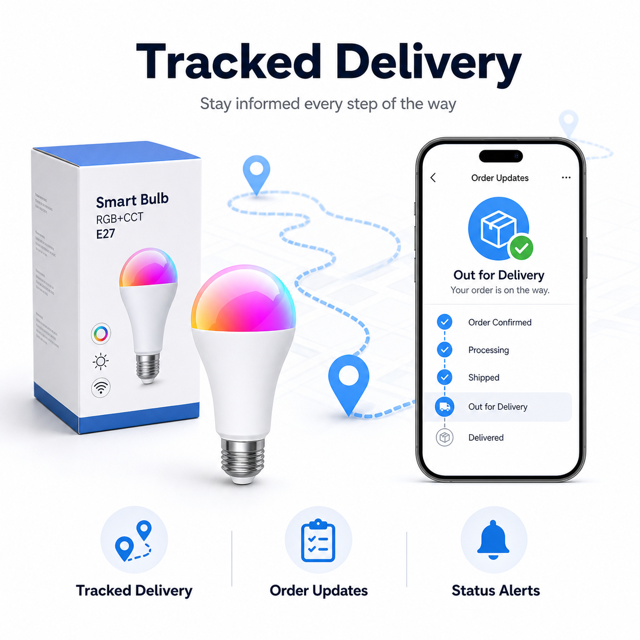 Tracked delivery updates for E27 smart bulb order