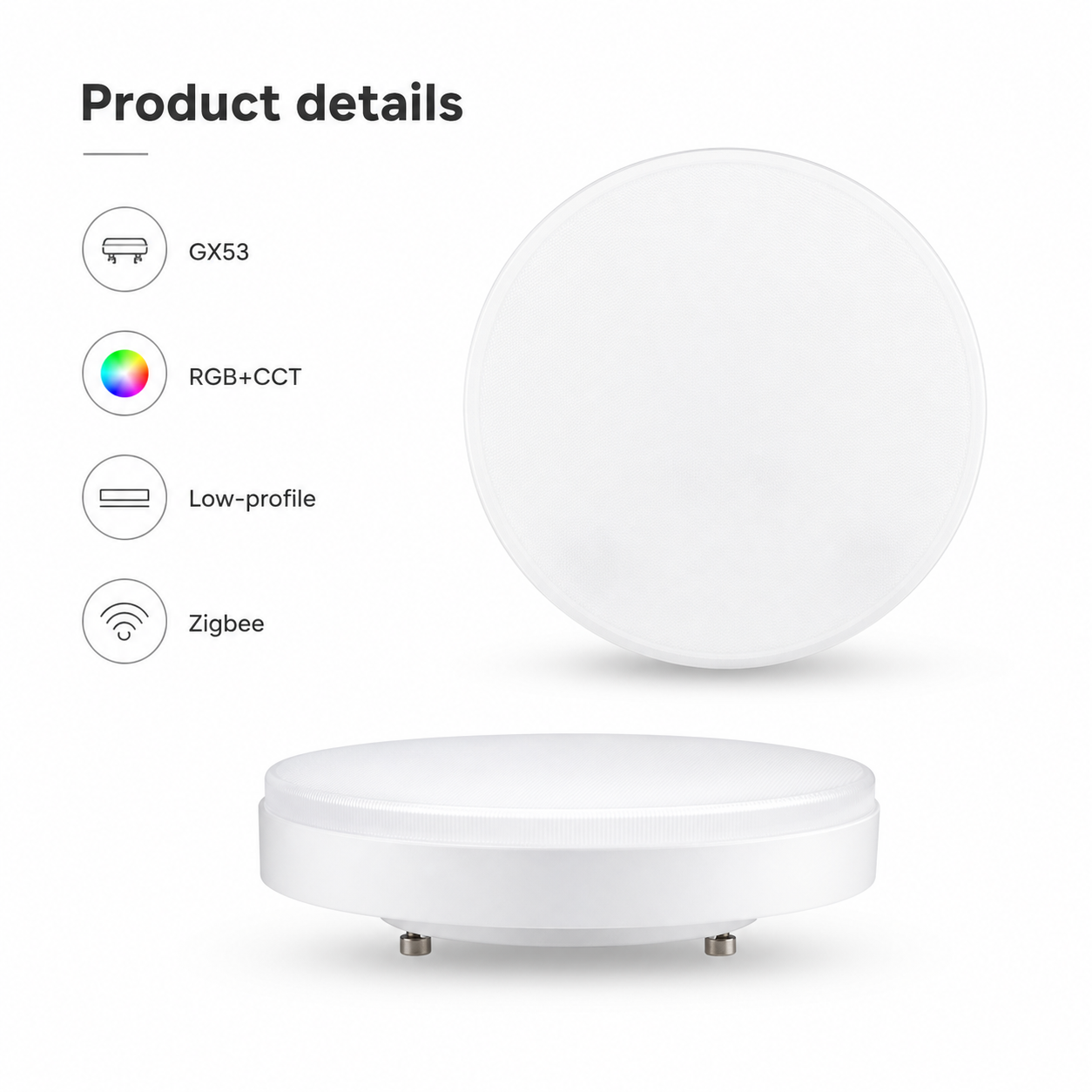 Détails produit de l'ampoule LED GX53 basse hauteur