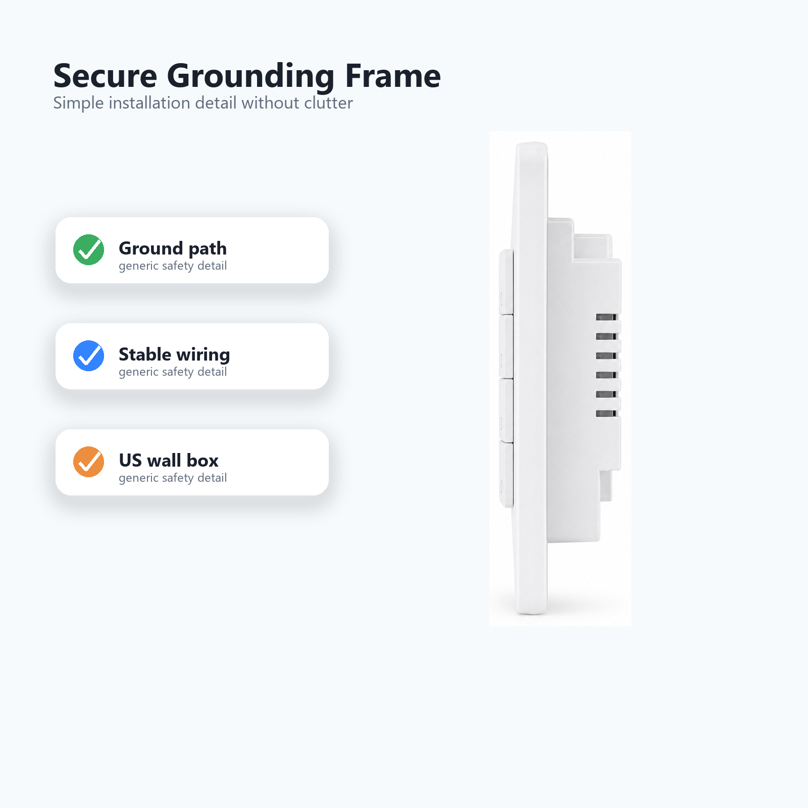 Secure grounding frame detail for NéoMatter Push Comfort US