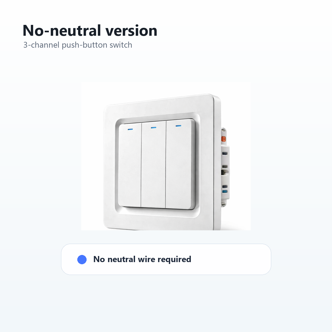 No-neutral three-channel NéoPush Hybrid Comfort switch