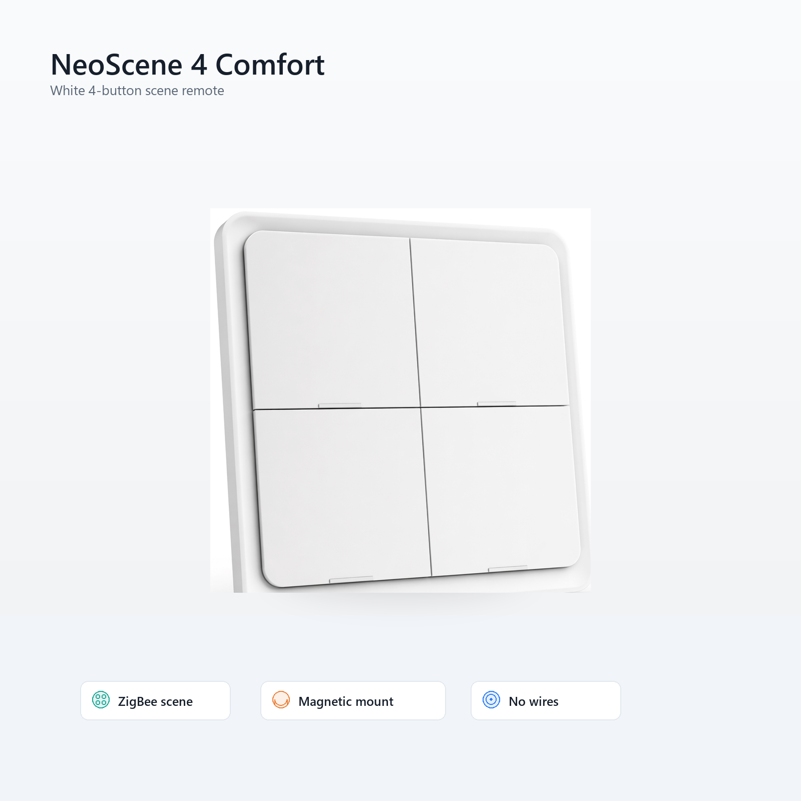 Studio packshot of white NéoScene 4 Comfort four-button ZigBee scene remote