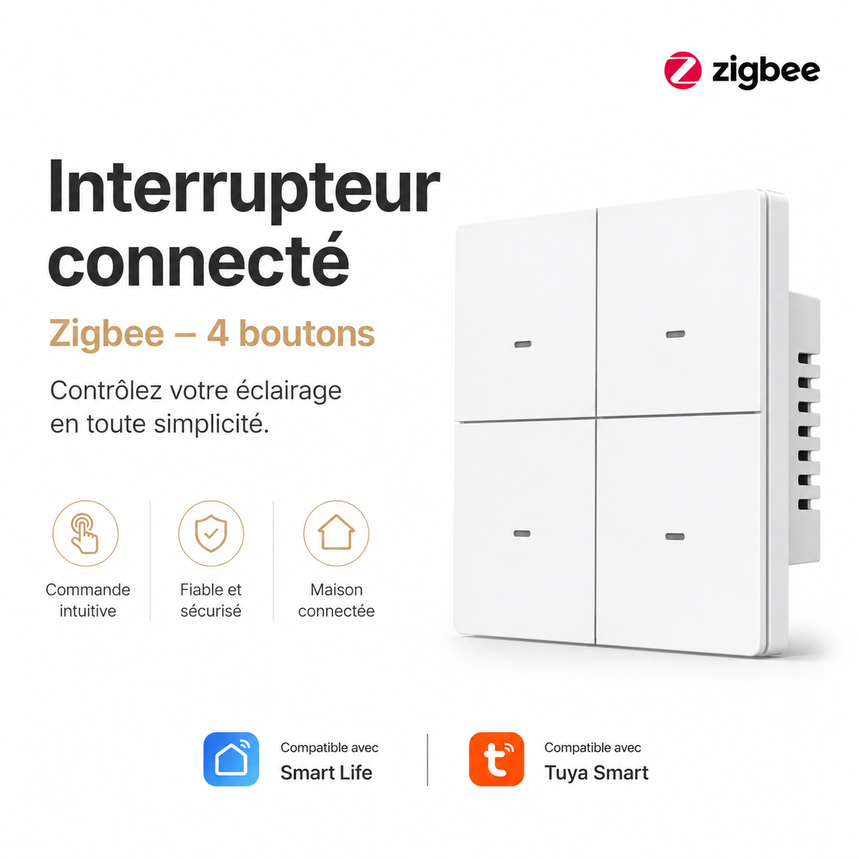 NéoScene 4 Pro Comfort, interrupteur connecté Zigbee 4 boutons compatible Smart Life et Tuya Smart