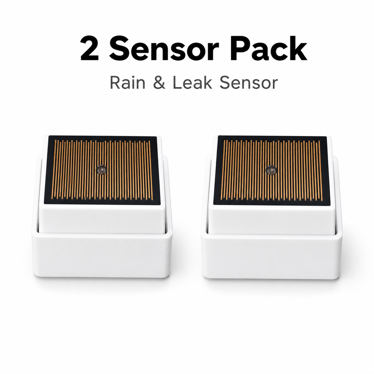Two sensor pack variant for rain and leak sensor