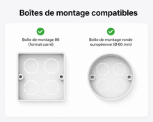NéoShade Orb-ZigBee Pro compatible avec les boîtes de montage carrées 86 mm et les boîtes rondes européennes 60 mm.