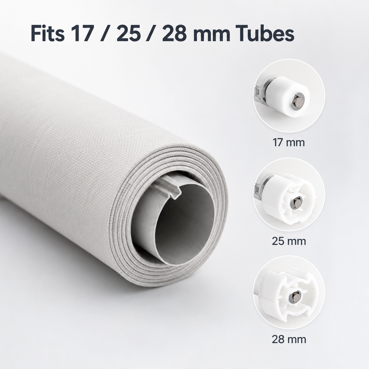 Roller tube compatibility for 17 mm 25 mm and 28 mm tubes