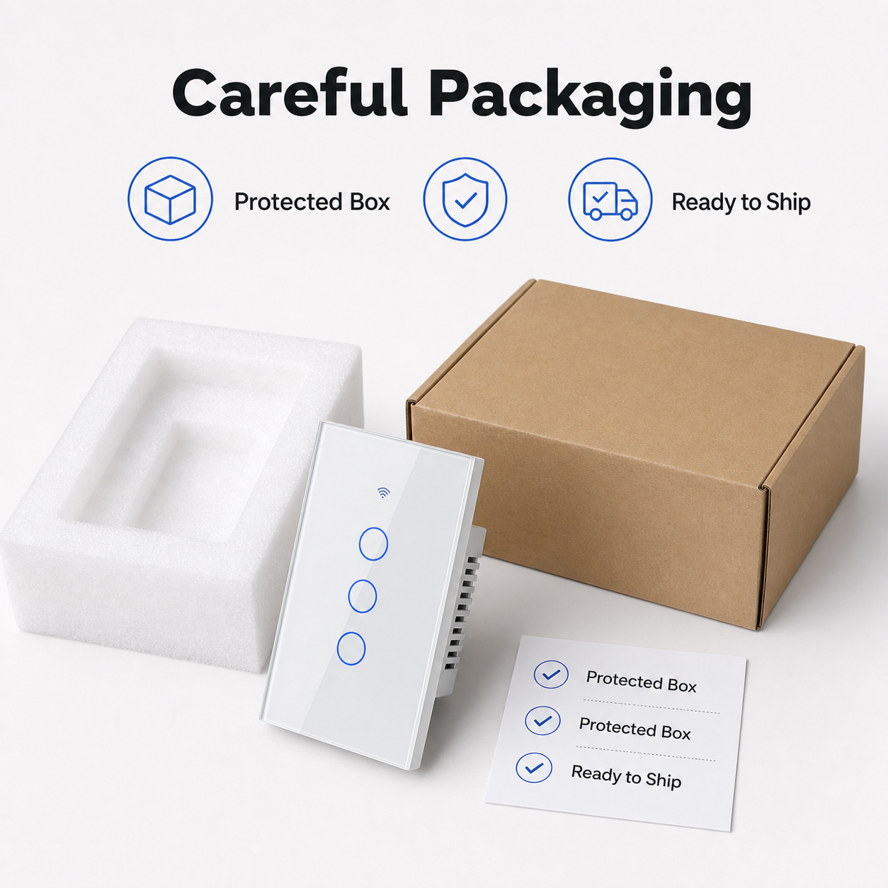 Careful packaging image for glass touch switch order