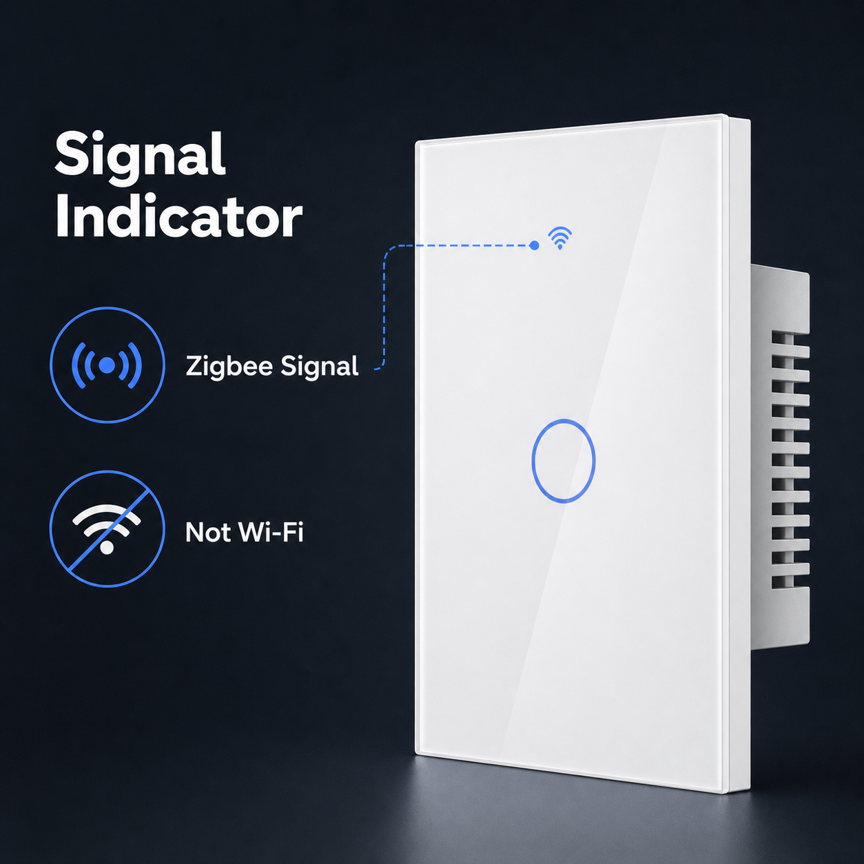 Signal indicator explanation for Zigbee glass touch switch