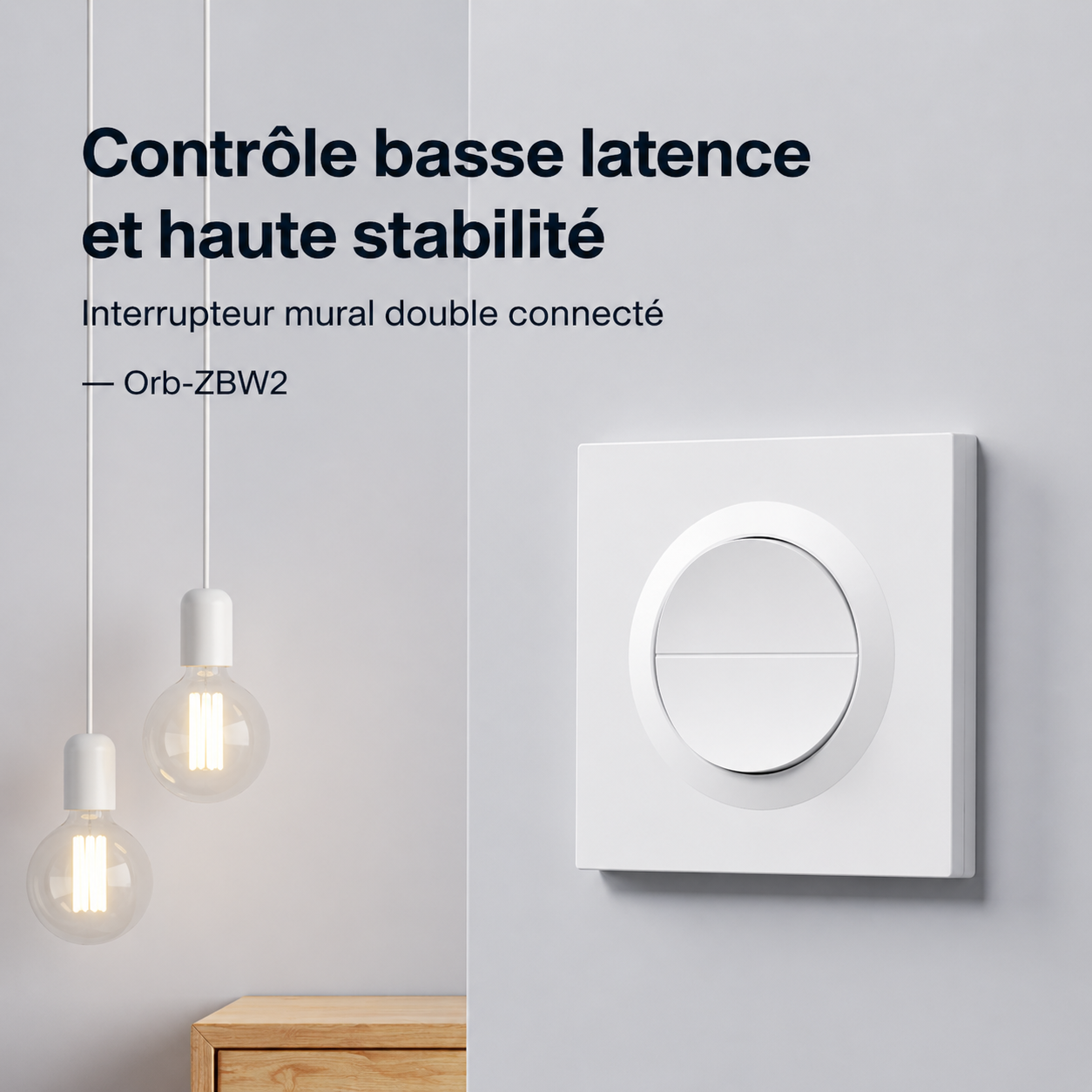 NéoSwitch Orb-Zigbee Dual Pro, interrupteur mural double connecté avec contrôle basse latence et haute stabilité.