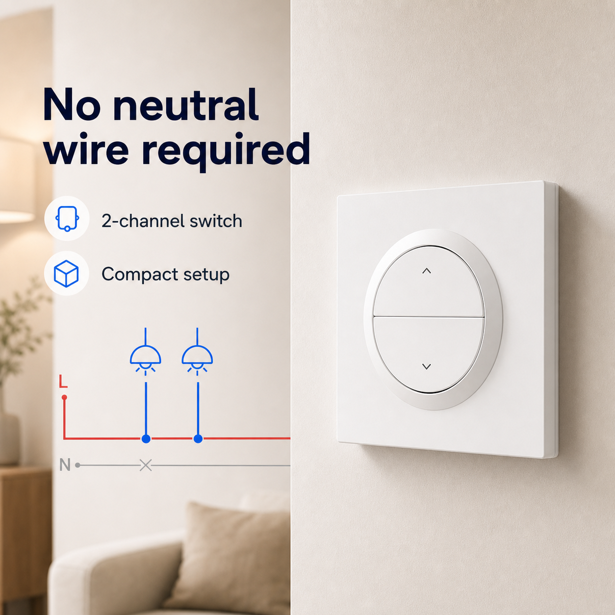 No neutral wire required feature image for NéoSwitch Orb-Zigbee Dual Pro