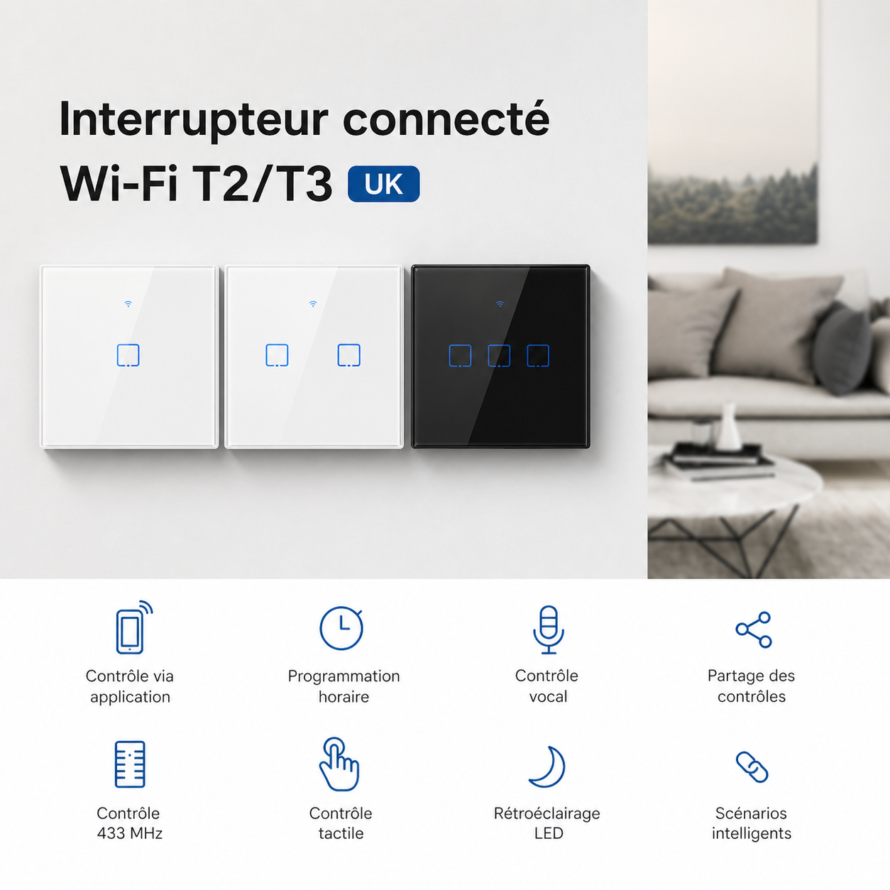 NéoTouch Glass T2/T3 Pro, interrupteur connecté WiFi T2 et T3 au standard UK.