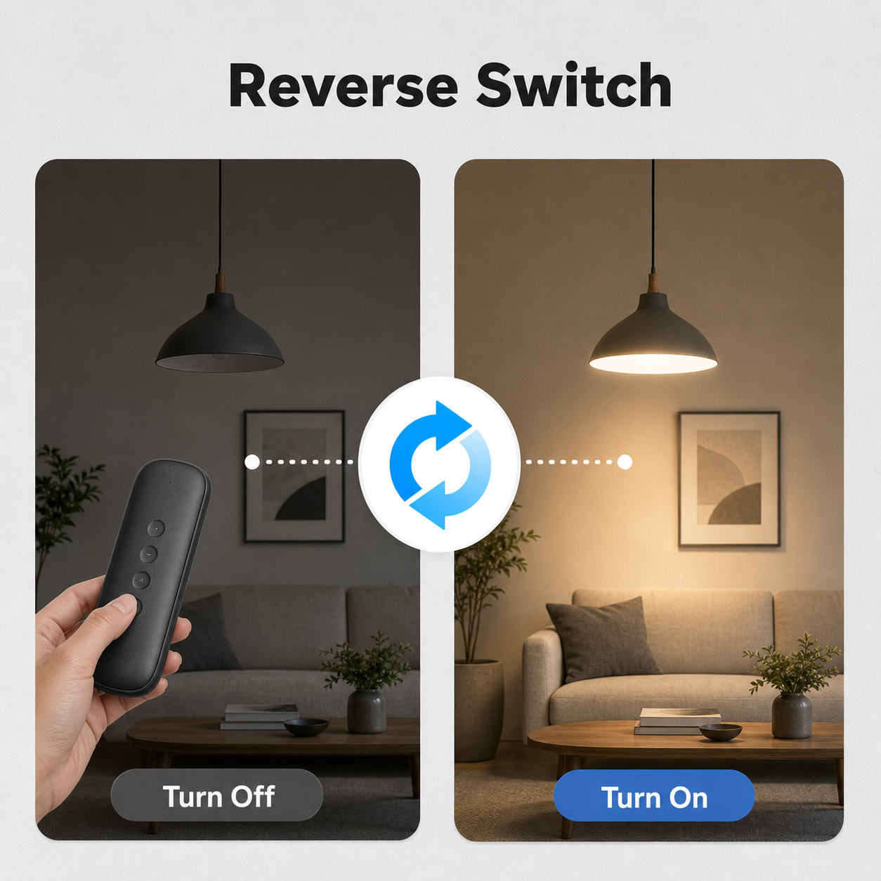 Reverse switch light control with turn off and turn on states