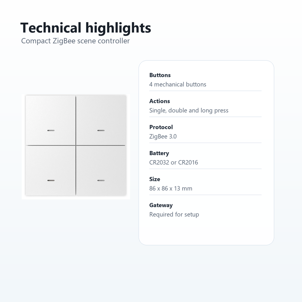 Technical highlights for NéoScene 4 Pro Comfort ZigBee scene controller