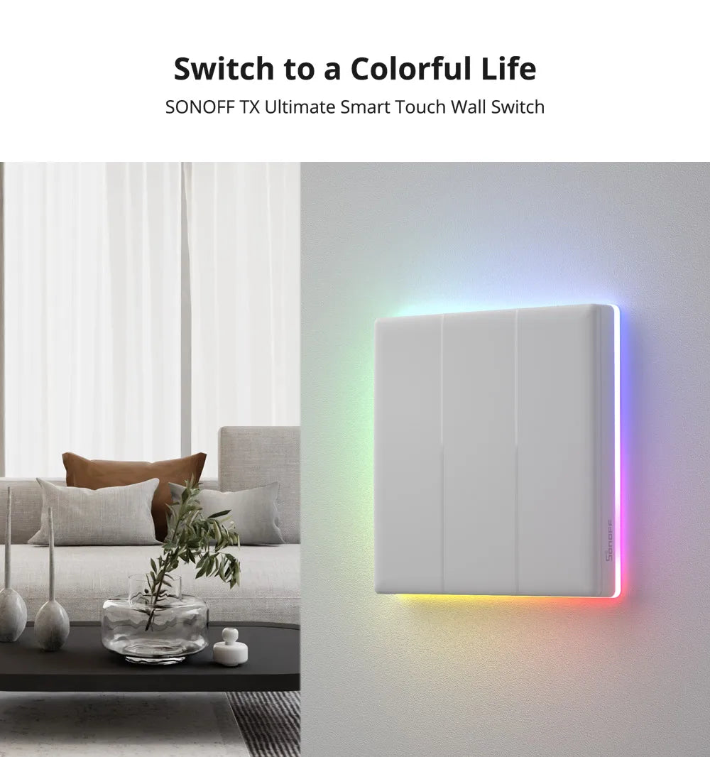 SONOFF TX Ultimate Smart Touch Wall Switch pour une vie plus colorée.