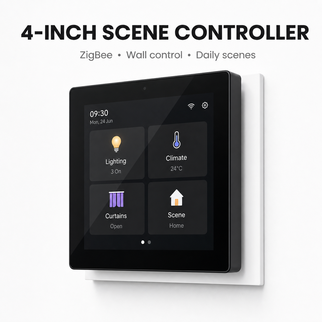 Commande murale de scenes ZigBee avec ecran 4 pouces.
